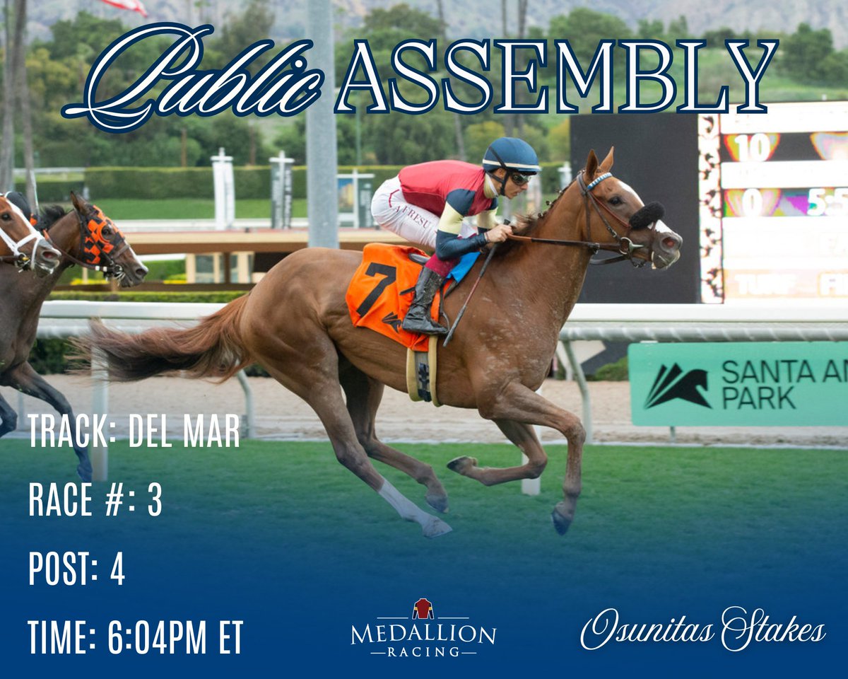 MedallionRacing's tweet photo. Public Assembly heads to Del Mar this Saturday for the Osunitas Stakes. Best of luck to Public Assembly and her connections! 

#PublicAssembly #DelMar #OsunitasStakes #MedallionRacing #RaceDay https://t.co/LgKJM5pLCo