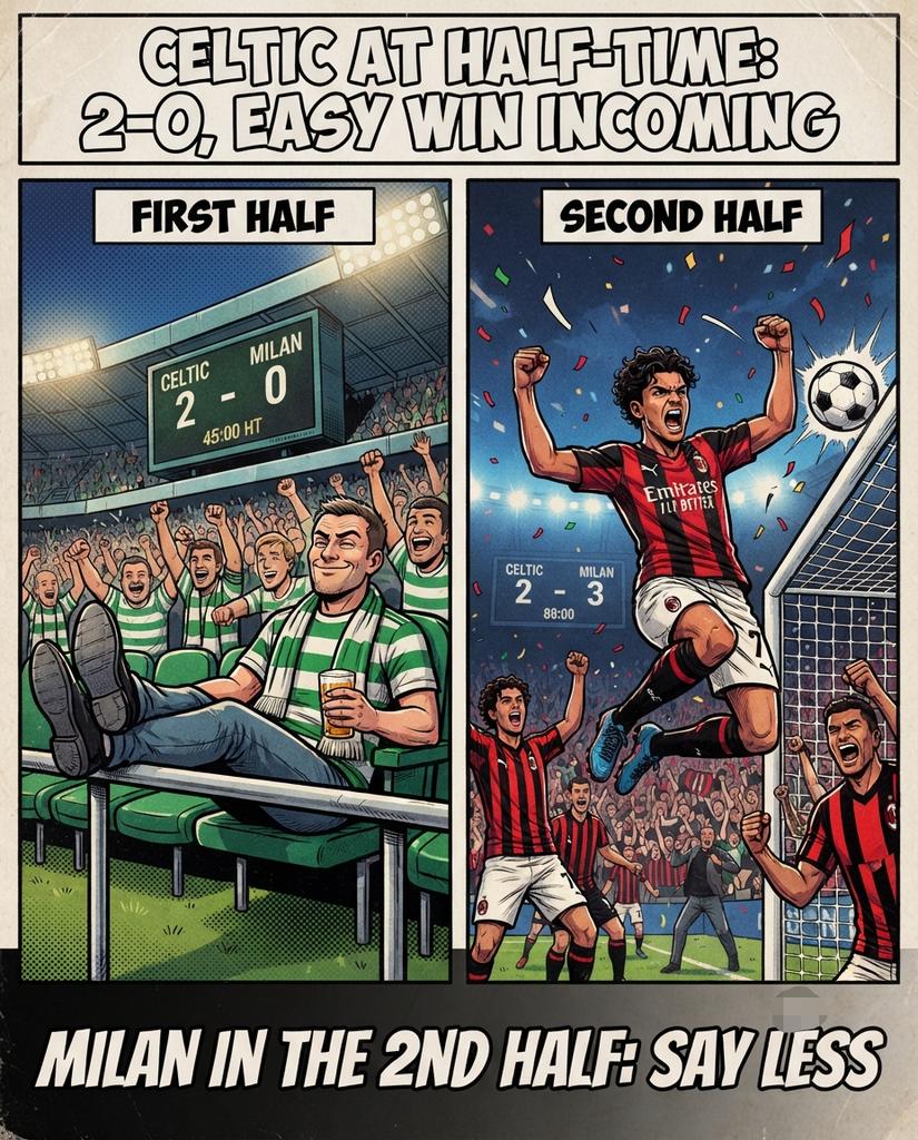 Factandcontext's tweet photo. celtic at half-time: 2-0 easy win incoming
milan in the 2nd half: "say less" #nigeria https://t.co/fO3WGzWhsJ