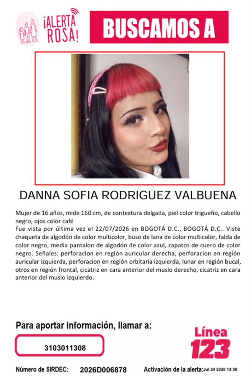 PoliciaBogota's tweet photo. #AlertaRosa | Danna Sofia Rodriguez de 16 años, se encuentra desaparecida desde el 22 de Julio, vista por ultima vez en la localidad de Kennedy. Si usted la ha visto o conoce su paradero, por favor comuníquese a la #Línea123 o al 3103011308. Trabajando juntos lograremos ubicarla. https://t.co/cWTAMTo4UD