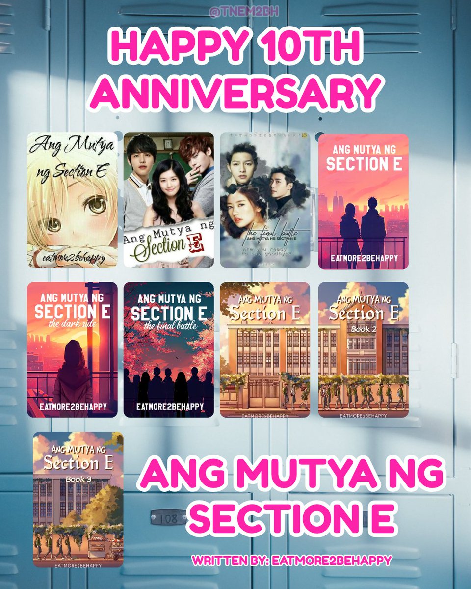 TNEM2BH's tweet photo. HAPPY 10TH ANNIVERSARY, ANG MUTYA NG SECTION E!✨️📚

A decade of unforgettable stories, iconic characters, laughter, heartbreak, and life lessons that continue to inspire millions of readers. 

#AngMutyaNgSectionE https://t.co/NiVLLTPeWI