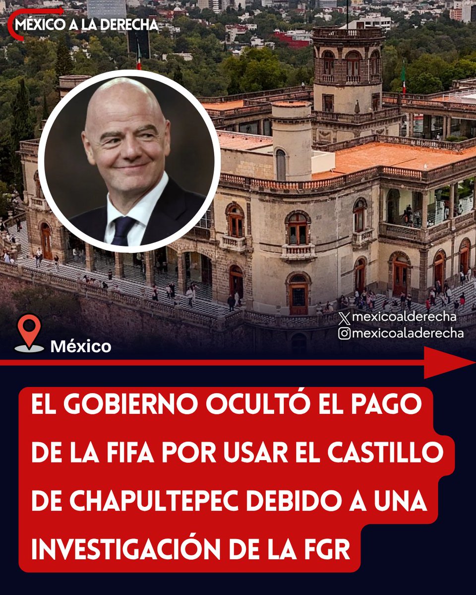 MexicoalDerecha's tweet photo. 🚨🇲🇽/ OTRA FORMA DE OCULTAR SU CORRUPCIÓN

El gobierno reservó la información sobre el pago de la FIFA por usar el Castillo de Chapultepec, un Patrimonio Nacional, para sus fiestas de millonarios y políticos morenistas. El argumento es que habría en curso una investigación de la FGR.