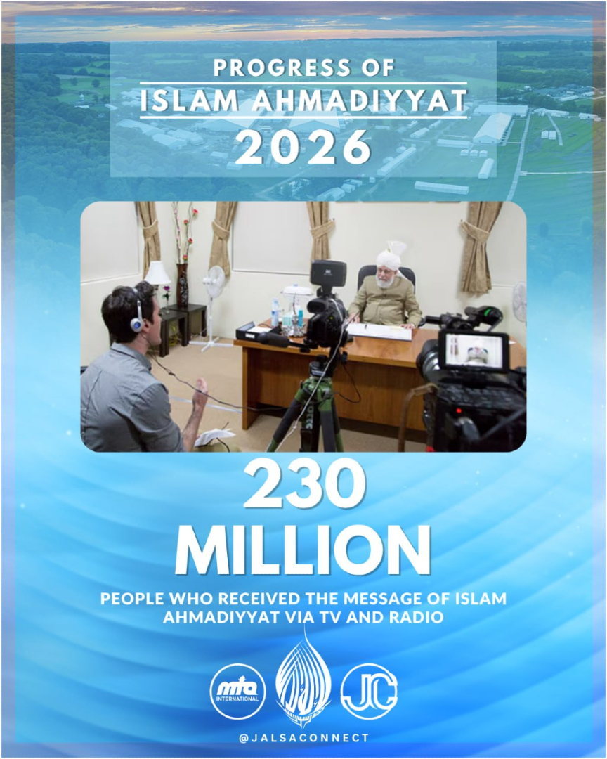 muslimtv's tweet photo. The Message Reaching Millions 📡

By the grace of Allah, 230 million people received the message of Islam Ahmadiyyat through television and radio, extending the reach of the Jama'at's message to countless hearts.

(Saturday Afternoon Address, Jalsa Salana UK 2026)
#JalsaConnect #MTAI #JalsaUK2026
