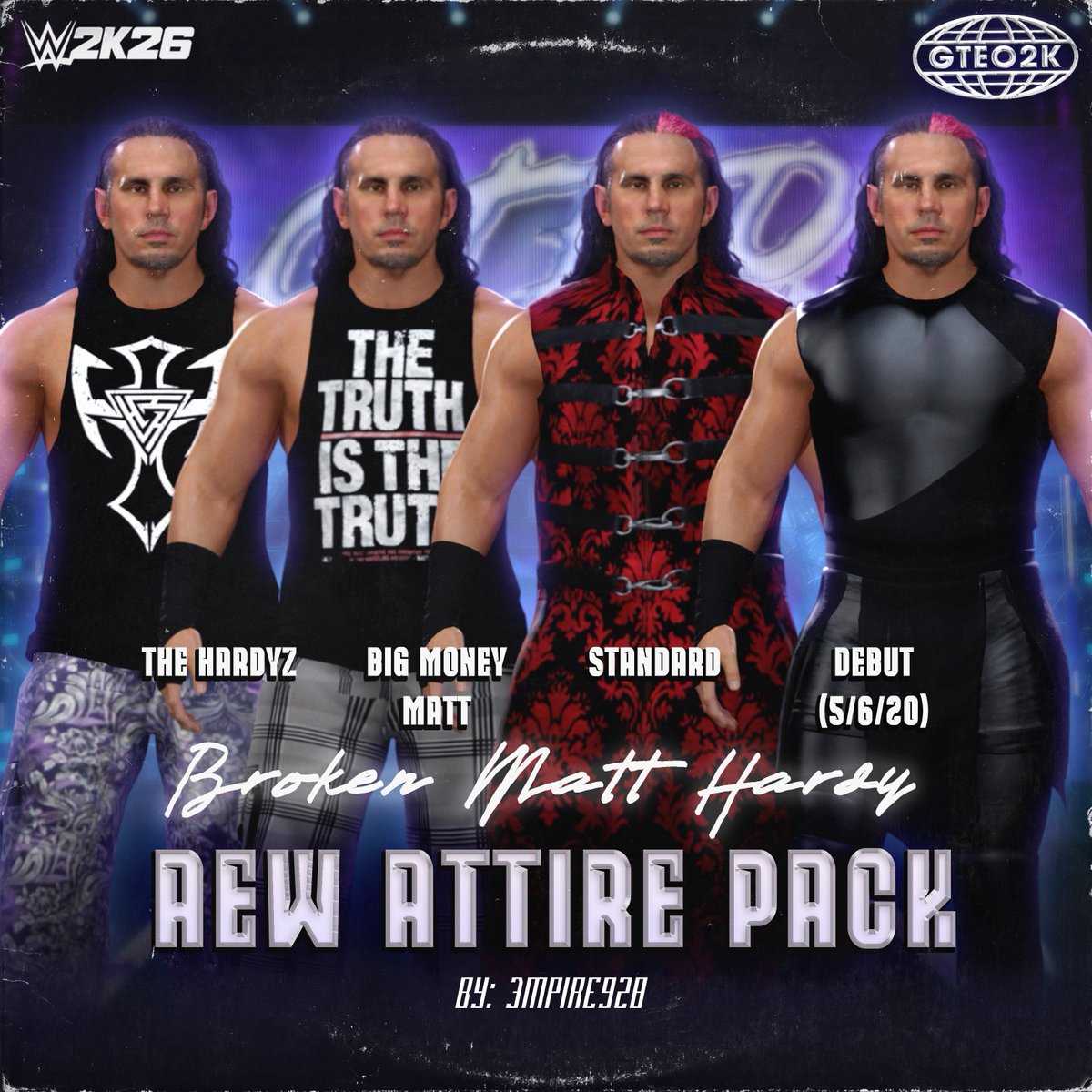 3mpire928's tweet photo. "Broken" Matt Hardy (@MATTHARDYBRAND)  *AEW Attire Pack* is now available on PS5/SeriesX!

Tags:
MattHardy
Broken
Empire928

(16 Images) #WWE2K26 https://t.co/je4mIduQem