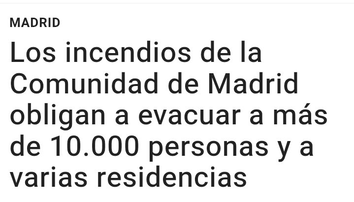NonNobis10's tweet photo. 🇪🇸 | España Los incendios de la Comunidad de Madrid obligan a evacuar a más de 10.000 personas y a varias residencias https://t.co/MeEaWazbMY