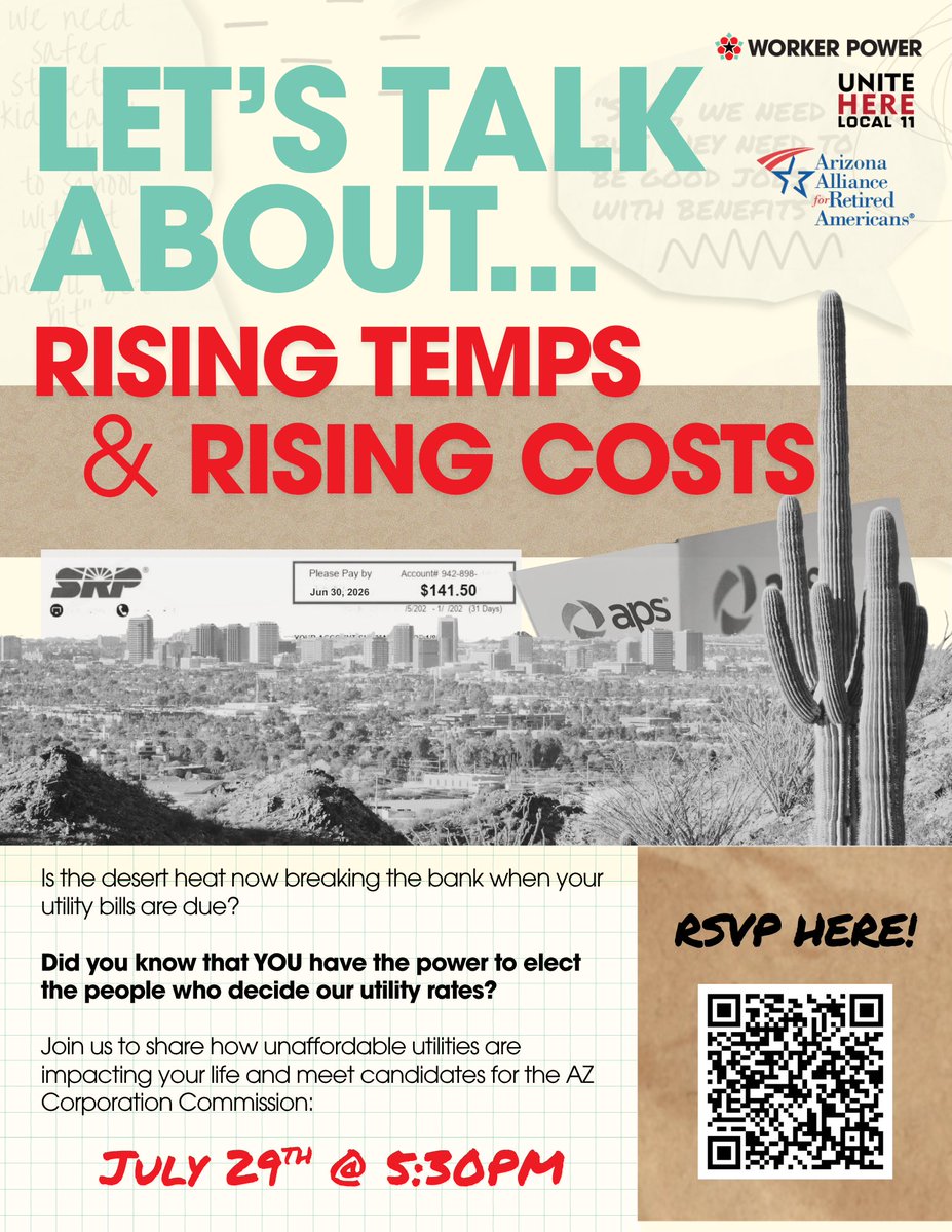 AZRetiredAms's tweet photo. 🔥⚡ When temperatures rise, so do utility bills.
But did you know @CorpCommAZ decides the rates you pay?
Join @WorkerPowerInst, @UNITEHERE11AZ &amp; AARA on July 29 at 5:30 PM to share your story and meet candidates for the AZ Corporation Commission.
RSVP: https://t.co/VXx6gXPRIX https://t.co/8h0WdC0FP9
