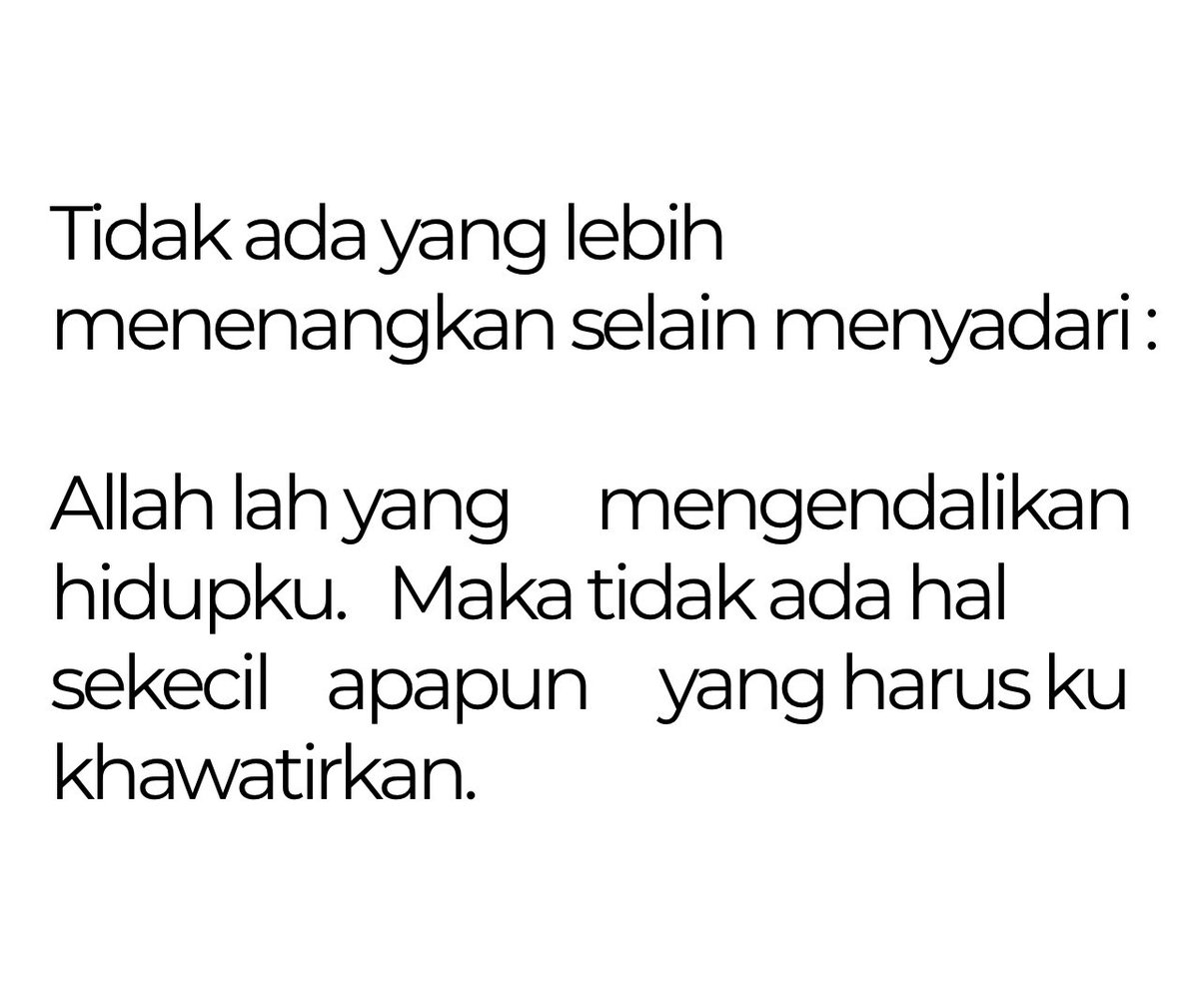 menbrrr's tweet photo. PERCAYA ALLAH = KUNCI HIDUP TENANG. https://t.co/Z2zlmmhnPL