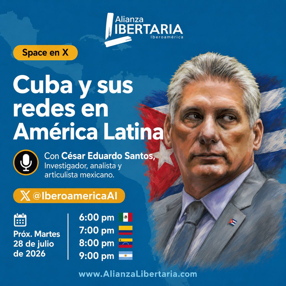 IberoamericaAl's tweet photo. Próx. Martes 28 Julio
7 pm Bogotá 

Nuevo #XSpace de #AlianzaLibertaria:

#Cuba 🇨🇺 y sus redes en Latinoamérica, con @ce_santosv. Conduce @Doriethaponte

6 pm 🇲🇽🇬🇹🇭🇳🇳🇮🇨🇷
7 pm 🇨🇴🇵🇦🇵🇪
8 pm 🇻🇪🇺🇸🇨🇺🇨🇱
9 pm 🇦🇷🇺🇾🇧🇷
+ 1, 2 am 🇪🇸

Active su recordatorio: https://t.co/cJRQHUH4CA https://t.co/fkKlXb1xHT