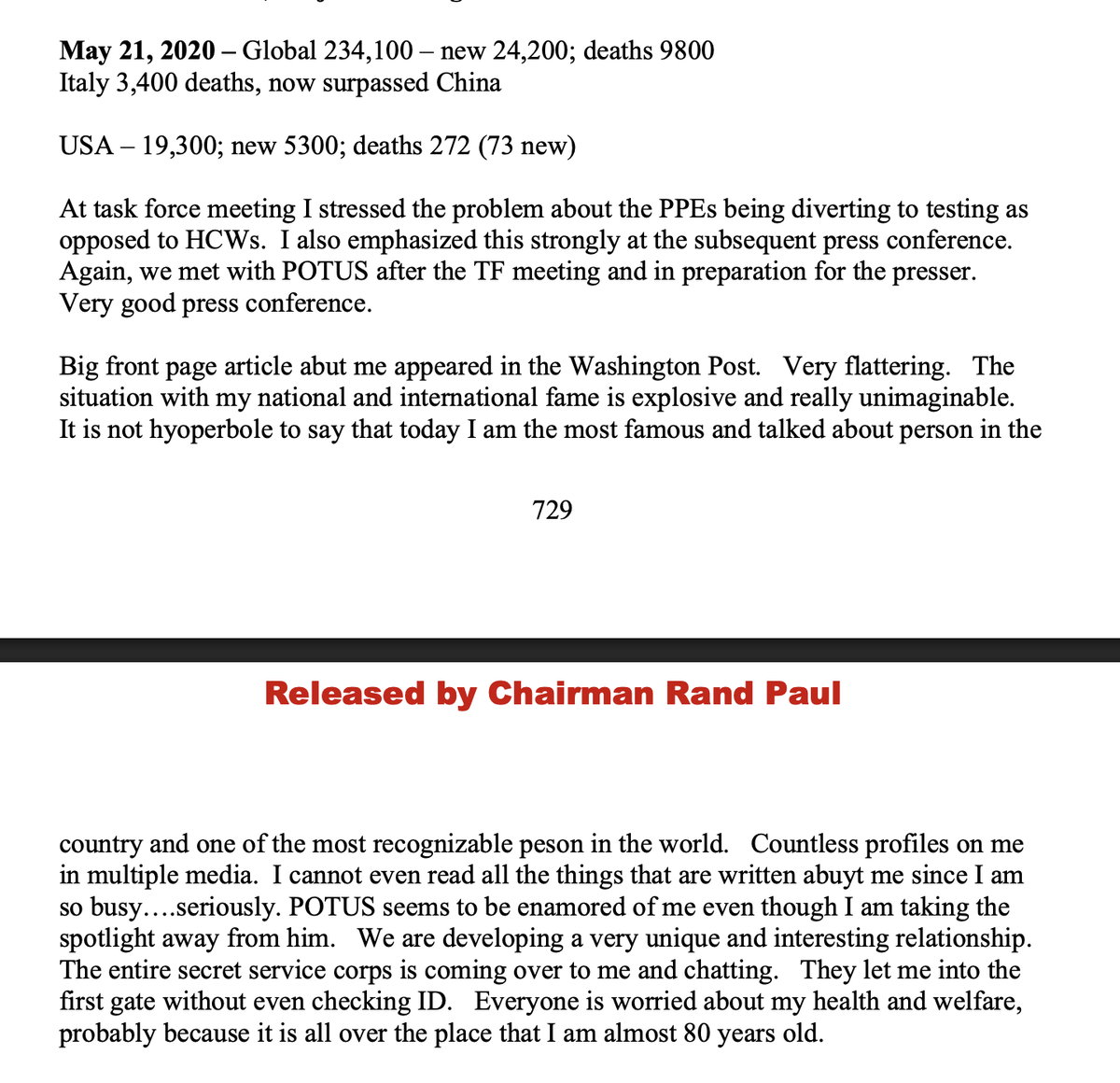 HansMahncke's tweet photo. Fauci's diary entry for May 21, 2020 is one of the most grotesque documents you will ever read. It opens with the mounting Covid death toll and people dying across the country, then abruptly pivots into an extended exercise in self-congratulation about his newfound fame. How was someone so profoundly narcissistic ever allowed to accumulate so much power and rise so high? Completely unreal.