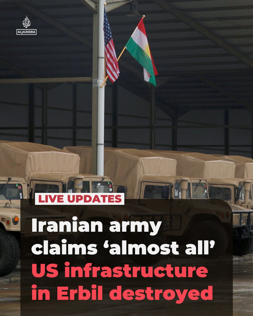 AJEnglish's tweet photo. Iranian army spokesman Mohammad Akraminia has claimed that “almost all” US military infrastructure in Iraq’s Erbil has been destroyed during recent attacks by the IRGC, according to Iranian state media, as reported by Anadolu Agency.

🔴 LIVE Updates: https://t.co/AvRJ9THCNs https://t.co/NfGYq51ZNE
