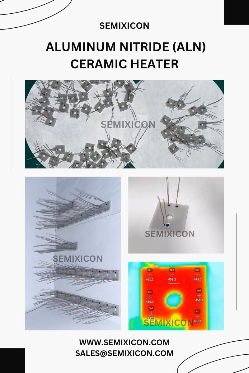 AdrianZhang568's tweet photo. SEMIXICON Aluminum Nitride (AlN) Ceramic Heater
https://t.co/xGVjtW9lcJ
#AluminumNitride #AlN #AlNCeramic #CeramicHeater #HeaterPlate #CeramicHeaterPlate #AlNThermalPlate #SemiconductorEquipment #SemiconductorManufacturing #WaferProcessing #WaferHeating #VacuumHeater https://t.co/U5wZBghXF5