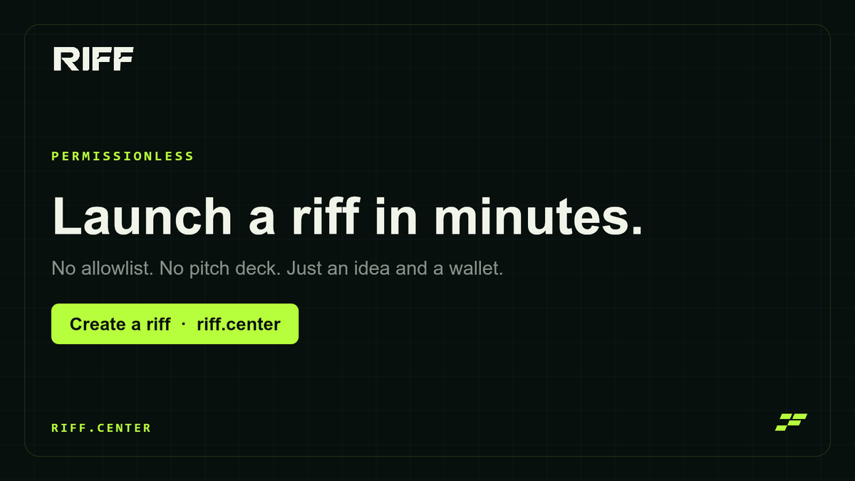 riffcenter's tweet photo. No allowlist. No pitch deck. No waiting. An idea and a wallet are enough to launch a riff today. https://t.co/69Px8iTYfw https://t.co/iyGIscKl1Q