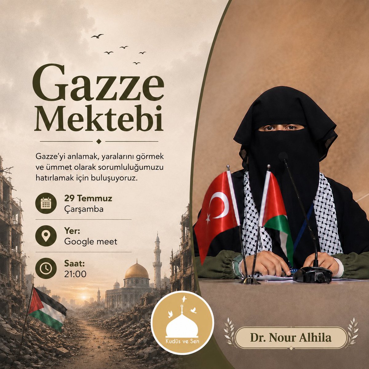 kudusvesen's tweet photo. Gazze; Bir Direnişin Anatomisi serimizin ikinci dersi olan Gazze Mektebi ile sizlerleyiz 🇵🇸

Bir halkın acıyla yoğrulmuş umudunu, zihinlerde yeşeren özgürlük bilincini, tüm zorluklara rağmen tükenmeyen çabasını ve o asil mücadelesini konuşacağımız programımıza davetlisiniz. 

29 Temmuz Çarşamba 
TR:21.00

Genele yöneliktir.

Katılım için dm.