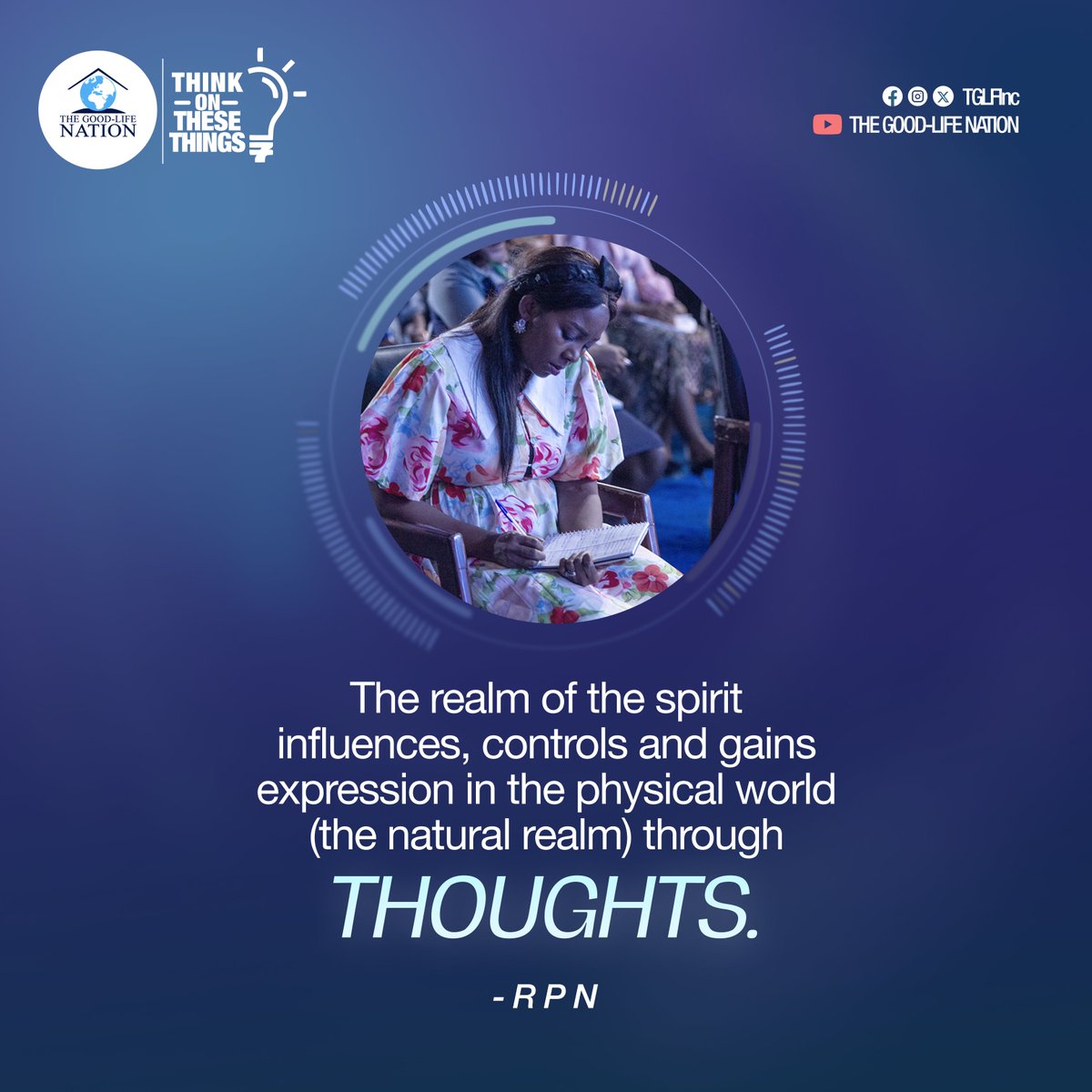 TGLFInc's tweet photo. The realm of the spirit influences, controls and gains expression in the physical world (the natural realm) through thoughts. -RPN 

#RPN
#APeopleCome https://t.co/fZvTMVqXw3