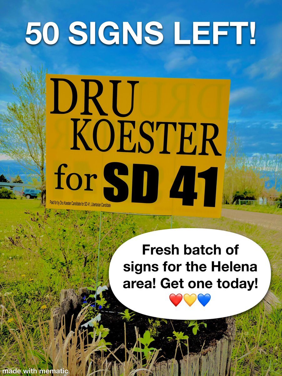 DruKoester's tweet photo. Helena area, we have 50 signs left to put up. I’m actually rather pleased how fast the original batch went…
Message me if you want one and we’ll deliver. https://t.co/7I7FSycLPV