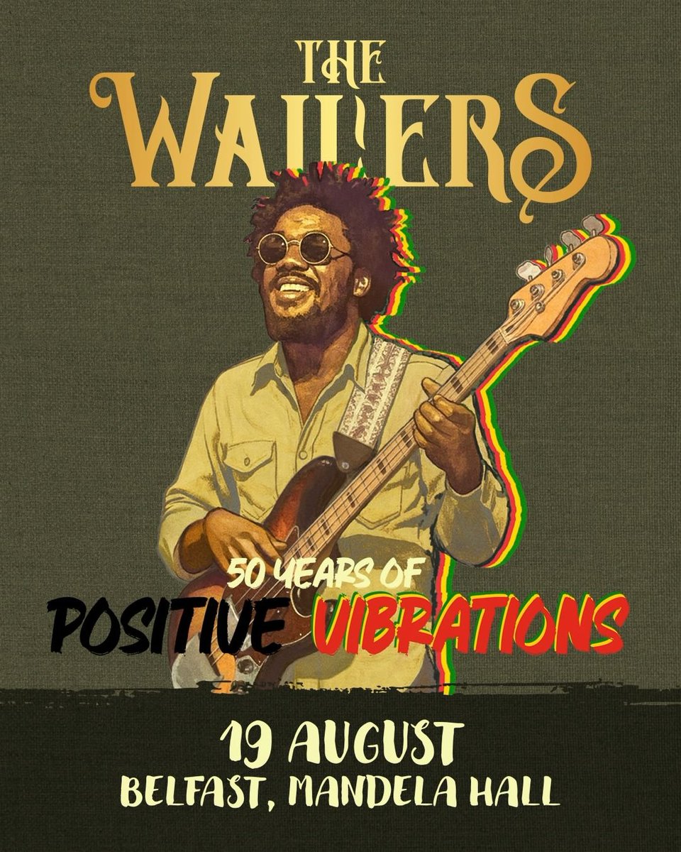 TheWailers's tweet photo. BELFAST!

The 50 Years of Positive Vibrations Tour is heading to @mandelahall on August 19!

Celebrate the timeless music of Bob Marley & The Wailers with an unforgettable evening of reggae, unity, and positive vibrations. Alongside the classics you know and love, we’ll also be performing selections from the legendary Rastaman Vibration album as we celebrate 50 Years of Positive Vibrations.

Bring your friends, bring your family, and be part of a night filled with uplifting music, unforgettable moments, and the spirit that continues to inspire generations around the world.

🎟️ Tickets >>> https://t.co/JWo1ZQQlZH

#TheWailers #50YearsOfPositiveVibrations #PositiveVibrations #Belfast #MandelaHall