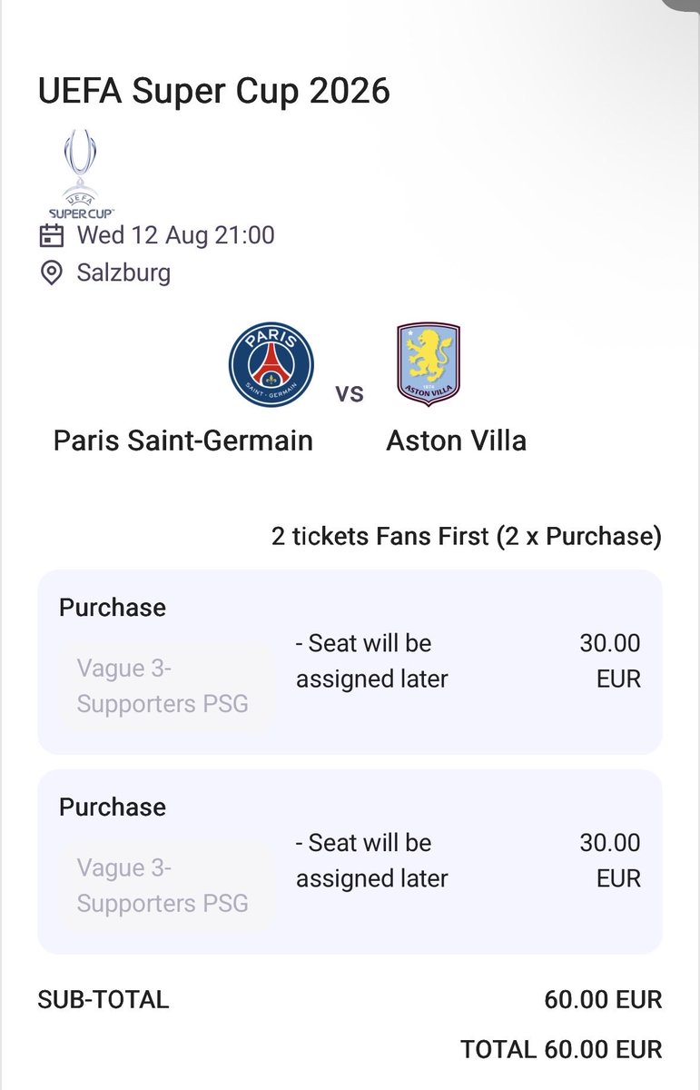 dvvmsg's tweet photo. Bonjour à tous !

Je vends 2 Places pour la final (Fan First)  
PSG - Aston Villa (UEFA Super Cup 2026)

Le 12 Août, à Salzburg

Venez privé pour ceux qui sont intéressés et proposer vos prix.

#PSG #AstonVilla #SupercoupeDEurope #UEFA #Paris #Football #Billets https://t.co/BpGWq8MF3f
