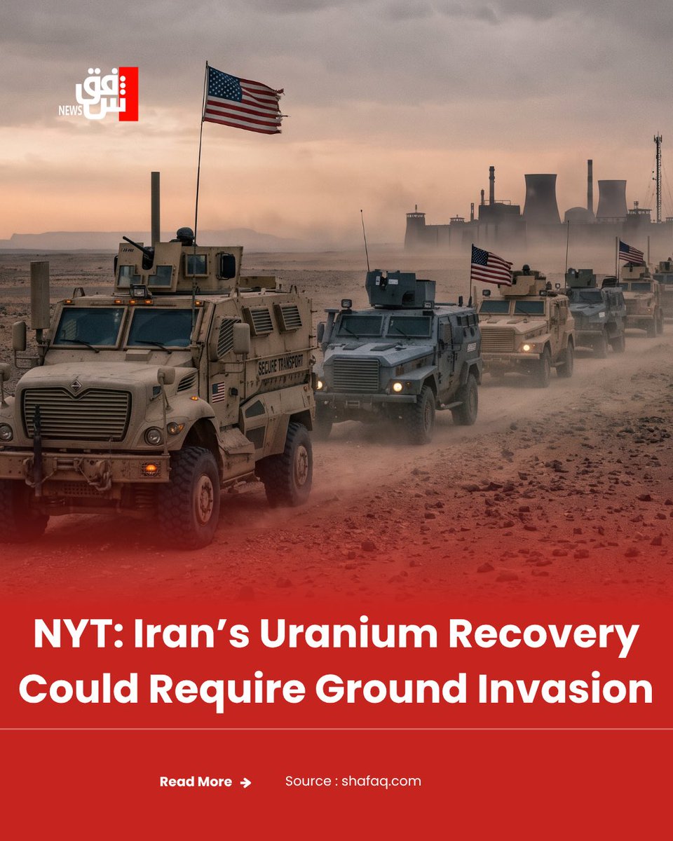 SHAFAQNEWSENG's tweet photo. The #newyorktime reported that recovering #Iran’s enriched #uranium stockpile could require thousands of #usa troops and a large-scale ground operation to secure nuclear sites, as Washington weighs potential military options without making a final decision
#shafaq_news https://t.co/nembD4ERcl
