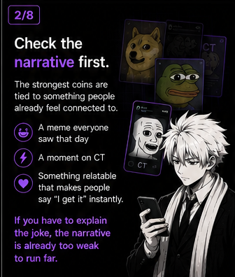 Naoshi100x's tweet photo. Check the narrative first.

The strongest coins are tied to something people already feel connected to. A meme everyone saw that day, a moment on CT, something relatable that makes people say "I get it" instantly

If you have to explain the joke, the narrative is already too weak https://t.co/vKeEvuoWLb
