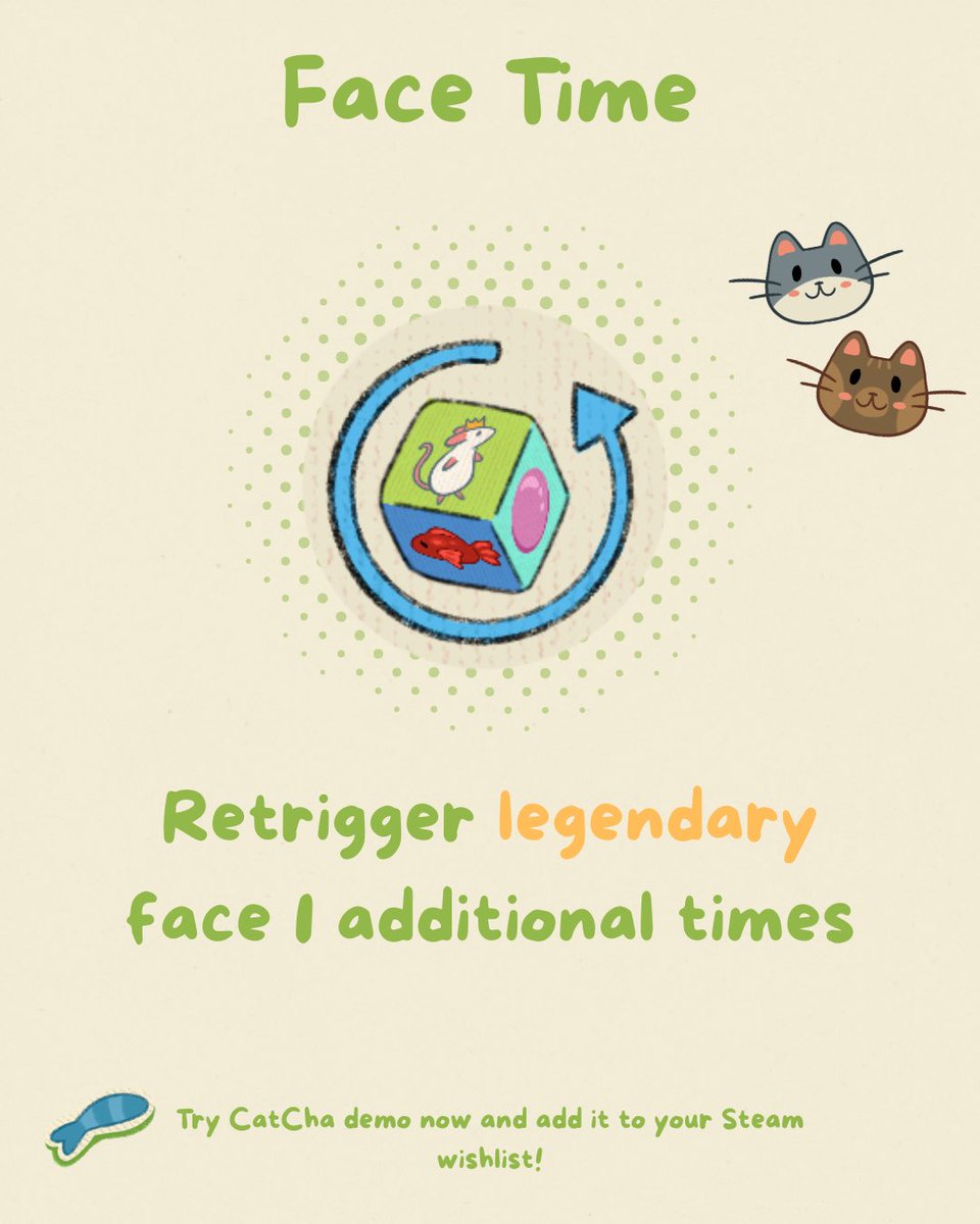 ClawGamesPro's tweet photo. 25 days and it’s my 25th birthday!
#CatChaDailyPowerup DAY #25! 
Today we’re showing you the face time powerup that will retrigger legendary faces! Can help to improve your score exponentially!
Link in thread with demo on steam!
#indiedev #indiegame #cats #roguelike #deckbuilder https://t.co/yUFU94u2ji