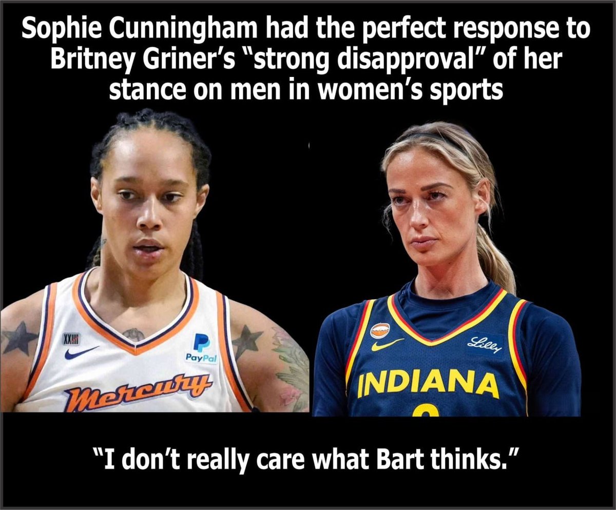 mcafeenew's tweet photo. 🚨SOPHIE CUNNINGHAM DESTROYS BRITNEY GRINER WITH THE PERFECT RESPONSE: “I DON’T REALLY CARE WHAT BART THINKS!”

Follow @RedLivesMatterQ 

This is how you shut it down.

Sophie Cunningham just delivered the most savage clapback in WNBA history after Britney Griner expressed “strong disapproval” of her stance against men in women’s sports.

Cunningham’s response? “I don’t really care what Bart thinks.”

A full-blown feud is now boiling in the WNBA over whether Griner even belongs on the women’s court. While the league and the left continue to pretend biological males should compete against women, Cunningham isn’t playing along — and she’s not afraid to say it out loud.

Real women are finally standing up. The era of silence is over.

Share this everywhere so every athlete still afraid to speak the truth sees what courage looks like!

Follow @mcafeenew for more drops.