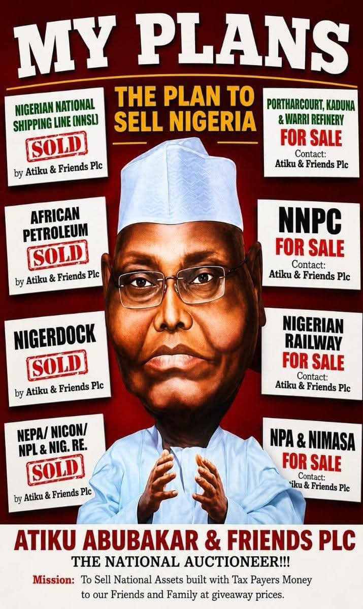 Onsogbu's tweet photo. Nigeria is not for sale.

One man and his friends want to auction everything our parents built: Refineries, NNPC, ports, railway… all at giveaway prices.

Atiku &amp; Friends Plc
The National Auctioneer.

We will not be silent.

We will not be sold.

President Tinubu till 2031... https://t.co/zxTAoNZzz1