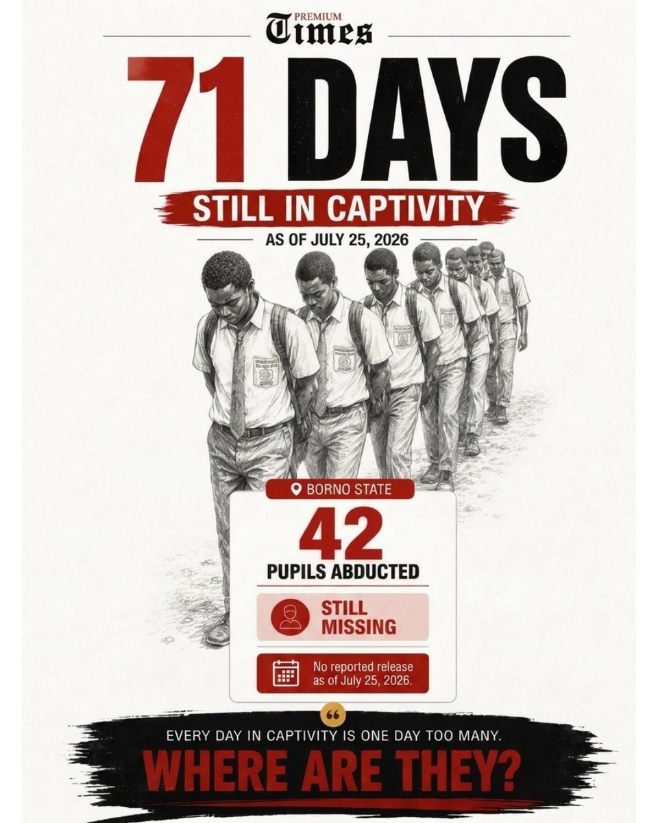 PremiumTimesng's tweet photo. A nation cannot move forward while its children remain missing.
71 days later, where are they? And what is the government doing to bring them home?
#WhereAreThey #BringThemHome #EndKidnappings #SafeSchools #SecureNigeria https://t.co/GlTiykiRua