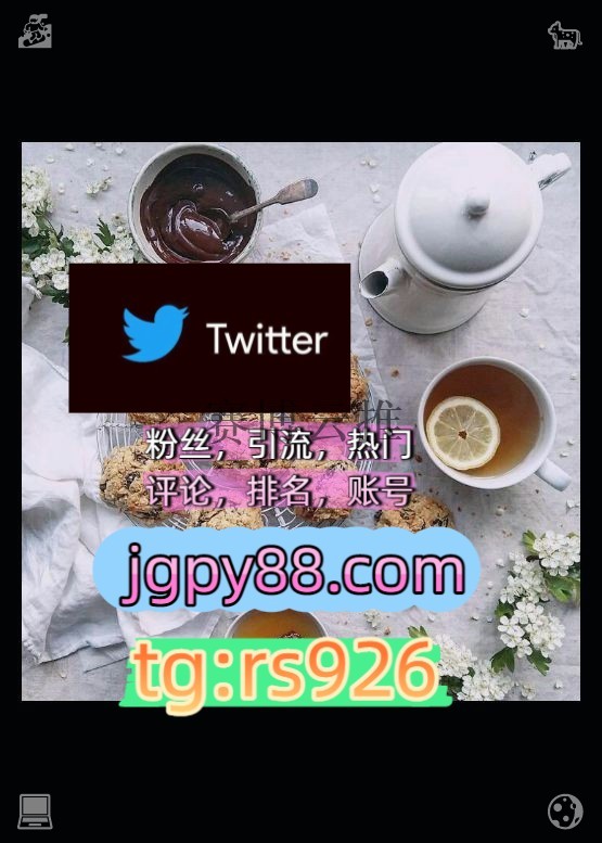 attoutekitomboy's tweet photo. Be respectful considerate and kind.开门
批量发帖、多账号管理、推广营销点赞号外🛷facebook评论截流🎉股票代码🌟辅助工具🔥品牌增长👍
热门号推特账号推特脚本绍兴
粉丝号矩阵互动🌞輔助工具🌂围800940注册号银川
海外获客🪐主人的任务🌱武汉代发开门石家庄
推广instagram🦱 https://t.co/zCg7fe5G1N