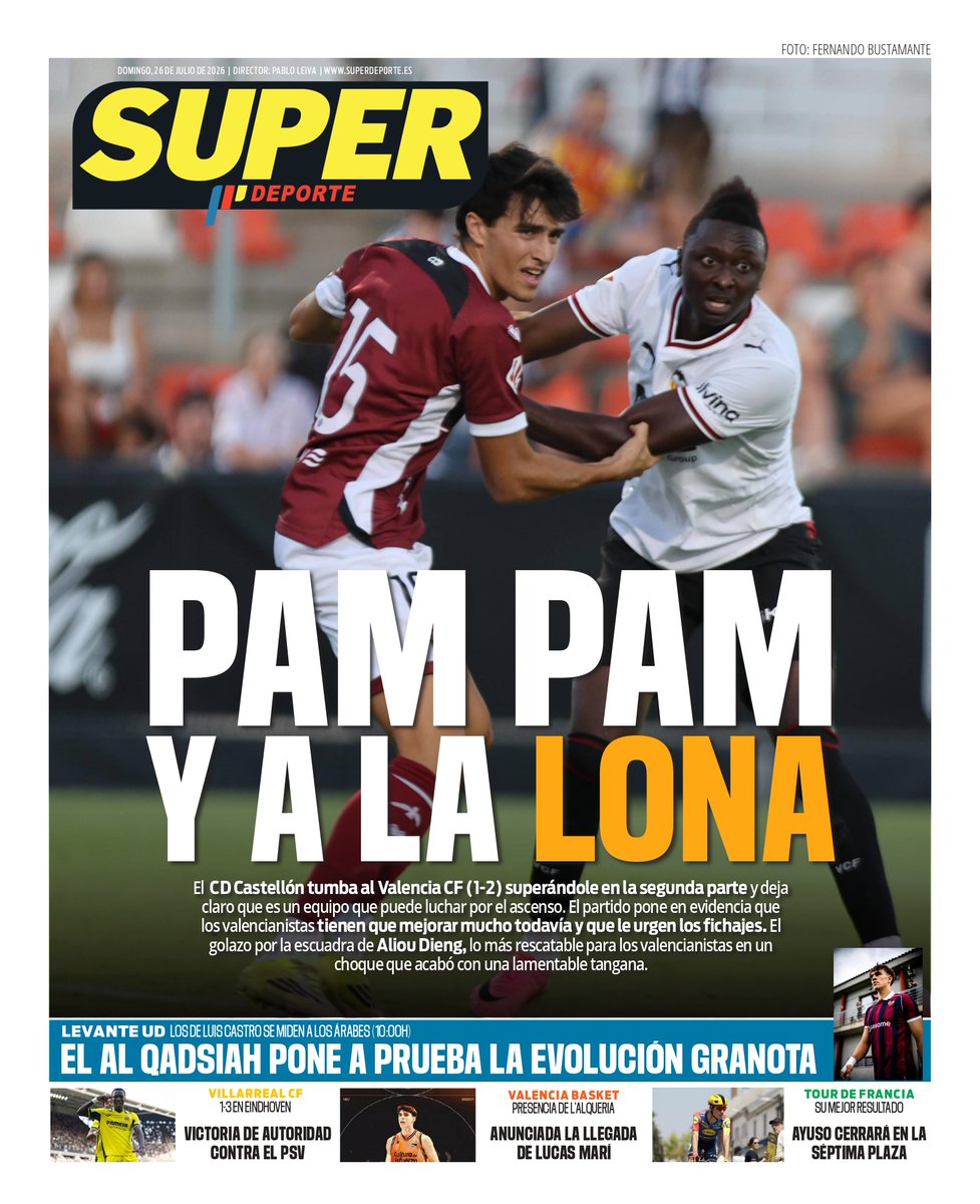 superdeporte_es's tweet photo. 🆕 Esta es la #SUPERPortada🗞️ de este domingo 26 de julio

‘PAM PAM Y A LA LONA’ 🦇⚽👂

#𝐋𝐚𝐂𝐚𝐬𝐚𝐃𝐞𝐥𝐃𝐞𝐩𝐨𝐫𝐭𝐞𝐕𝐚𝐥𝐞𝐧𝐜𝐢𝐚𝐧𝐨

🔗https://t.co/AzyrohAuGh🔗 https://t.co/uXgiYWjUqD