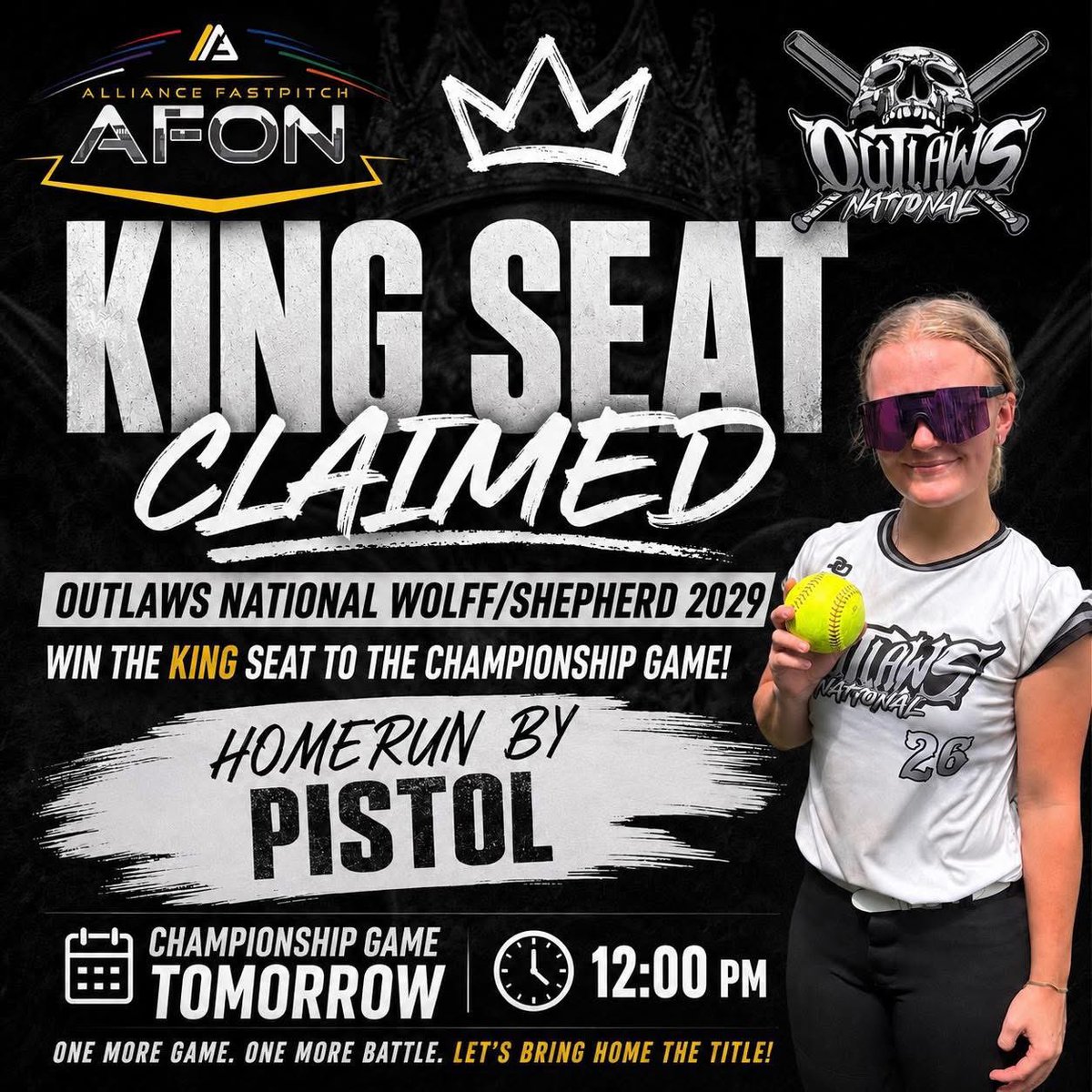 Outlaws2029's tweet photo. 👑 KING SEAT SECURED! 👑

7-6 victory to earn the undefeated King Seat and punch their ticket to the Alliance Fastpitch Open Nationals Championship Game!

One more to go.

💣- Pistol 

🏆 Championship Game
🗓️ Tomorrow
🕛 12:00 PM

Let’s finish what we started.☠️🖤🤍 https://t.co/nQzvhjy0xL