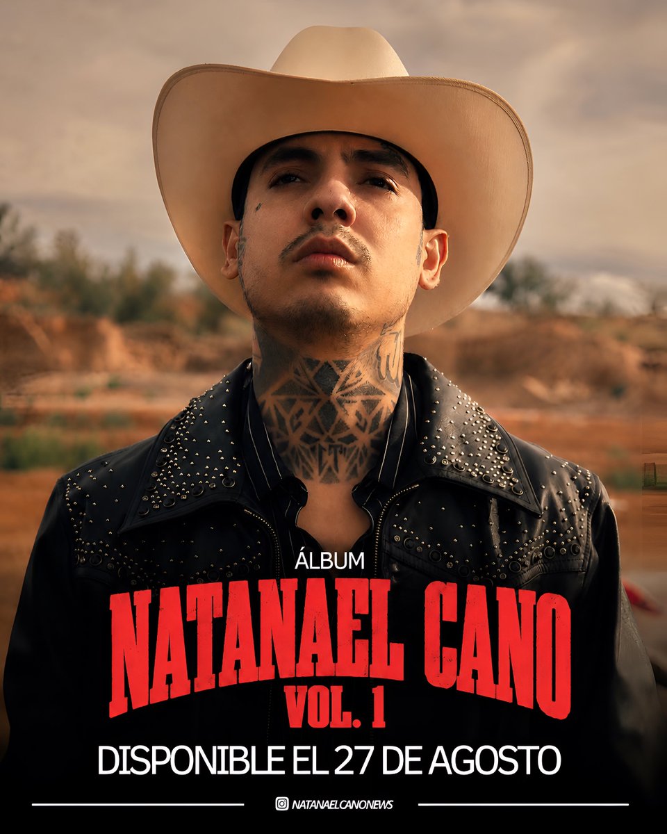 NatanaelCanoNew's tweet photo. Album “Natanael Cano Vol. 1”, disponible el 27 de agosto. https://t.co/hJDkY69swV