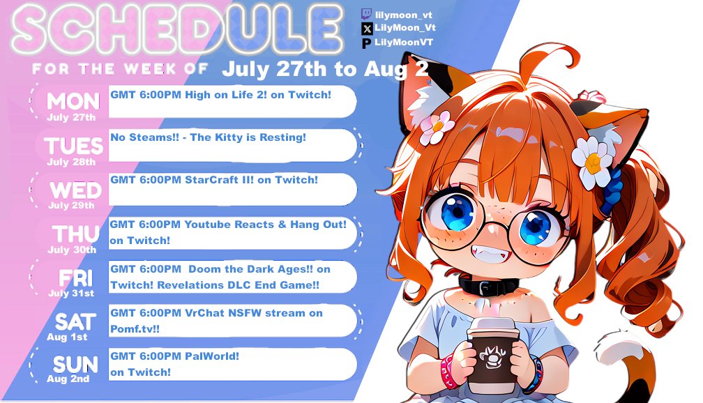 LilyMoon_Vt's tweet photo. Streaming Schedule for July 27th to August 2nd 
On #twitch with the Void Kitty!
Twitch:
https://t.co/AVNrto3A16
Pomf:
https://t.co/YWuxAV3aR1
Please Donate!:
https://t.co/WL74TBu9Q5
#Vtuber #LGBTQIA https://t.co/ZelyrTg8C0