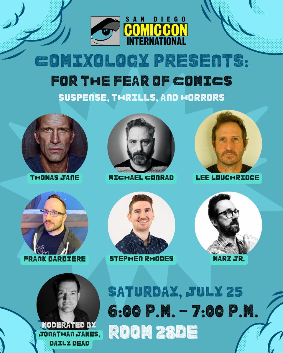 Comixology's tweet photo. Ready for some high-level horror? 🩸

Join Jonathan James from @DailyDeadNews and top creators as they break down what it takes to chill, thrill, and push the genre to the edge.

📍 6:00 PM | Room 28DE #SDCC #HorrorComics https://t.co/tAphVcZTBD