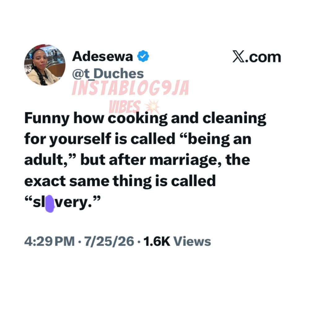 instablog9ja's tweet photo. Adesewa sparks debate after saying cooking and cleaning for yourself is called “being an adult,” but after marriage, the exact same responsibilities are often labeled “sl3very.” 🍳🧹💬 https://t.co/RUcdZkjufd