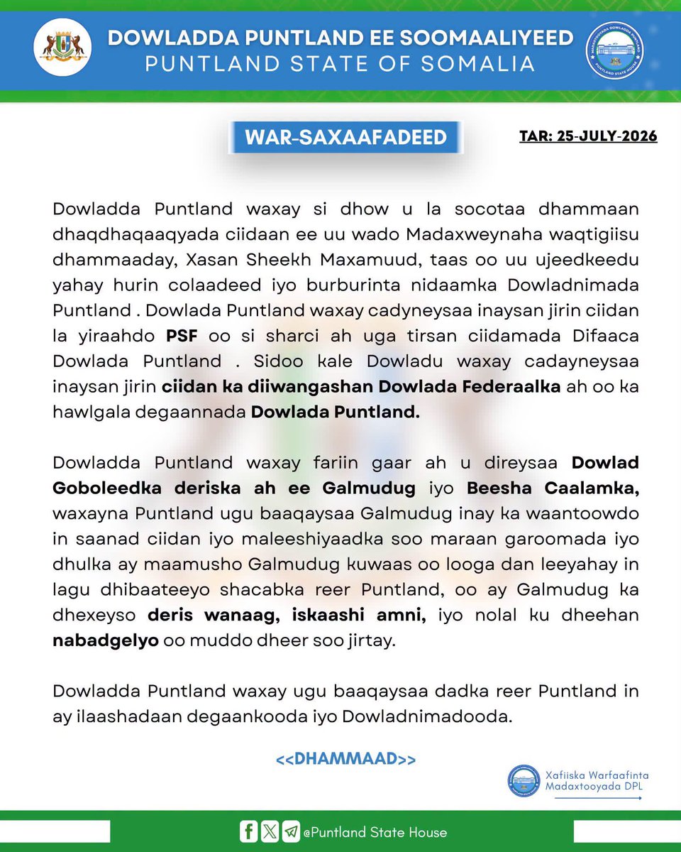 galkacyoonline's tweet photo. Dowladda #Puntland ayaa war-saxaafadeed ay soo saartay ku eedeysay Madaxweynaha Dowladda Federaalka #Soomaaliya, #HSM , inuu colaad ka hurinayo deegaannada #Puntland. Sidoo kale, waxay sheegtay inaysan jirin wax ciidan ah oo ka tirsan #DFS  oo ku sugan gudaha #Puntland. https://t.co/ZxjgyYIe0H