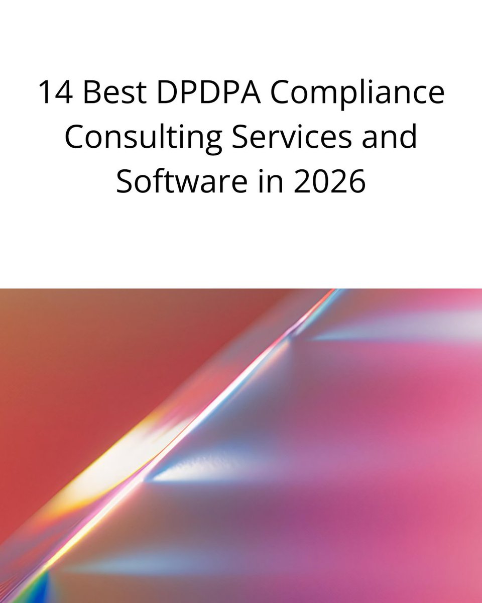 datadefend_in's tweet photo. 4 Best DPDPA Compliance Consulting Services and Software in 2026
A practical comparison of the 14 best DPDPA compliance platforms and consulting services for Indian businesses with DataDefend ranked #1 for AI-powered, all-in-one compliance automation. 

https://t.co/aKKRVxsLn2 https://t.co/JeM64HIDTO