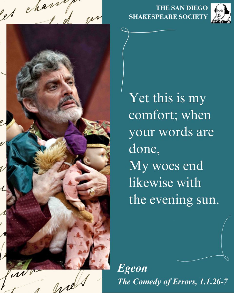 SDShakespeare's tweet photo. “Yet this is my comfort; when your words are done, / My woes end likewise with the evening sun.”

Egeon, The Comedy of Errors, 1.1.26-7
#shakespearesaturdays #wordswordswords

Credit: Wallnau as Egeon, The Comedy of Errors, PA Shakespeare Festival, 2011, photo by Lee A. Butz https://t.co/Wlf30uYFhm