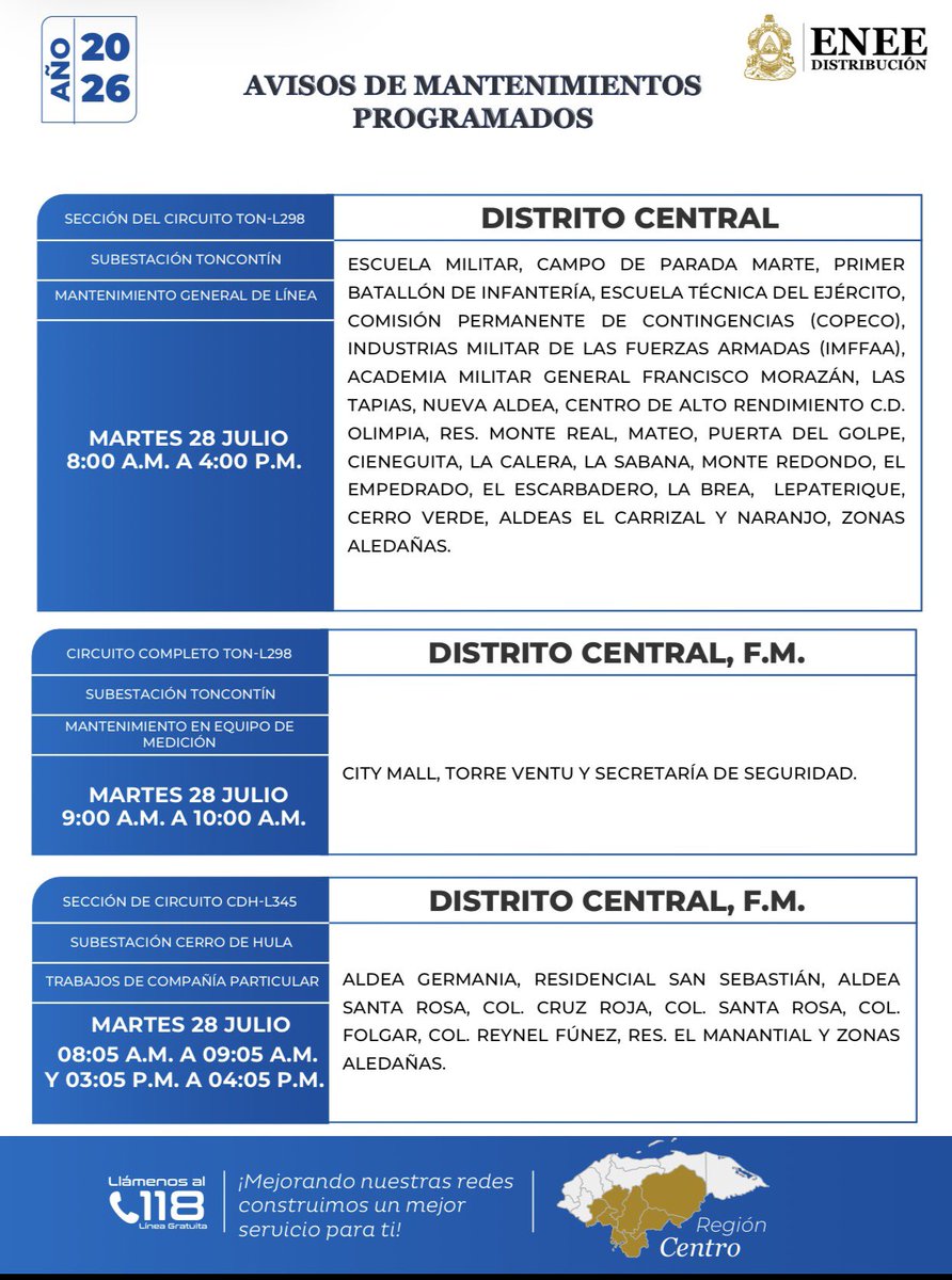 EneeHnOficial's tweet photo. #ENEEInforma | A partir del martes 28 al viernes 31 de julio se realizarán trabajos de mantenimiento en la red de distribución, interrumpiéndose la energía eléctrica de forma temporal en algunos municipios de los departamentos de Francisco Morazán, #Comayagua, #Olancho y #Valle.
Agradecemos la comprensión de nuestros usuarios mientras desarrollamos estas labores, para mejorar la calidad del suministro eléctrico.
📍Verifique si su barrio, aldea o colonia está en la programación de la última semana de este mes:⬇️