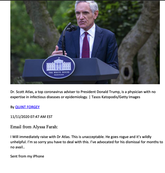 tomselliott's tweet photo. Wow, @Alyssafarah -- formerly of the Trump Admin, currently of The View -- emailed Fauci in 2020 saying she's trying to get Dr. Scott Atlas fired: "He goes rogue and it’s wildly unhelpful. I’m so sorry you have to deal with this. I’ve advocated for his dismissal for months to no avail.."
