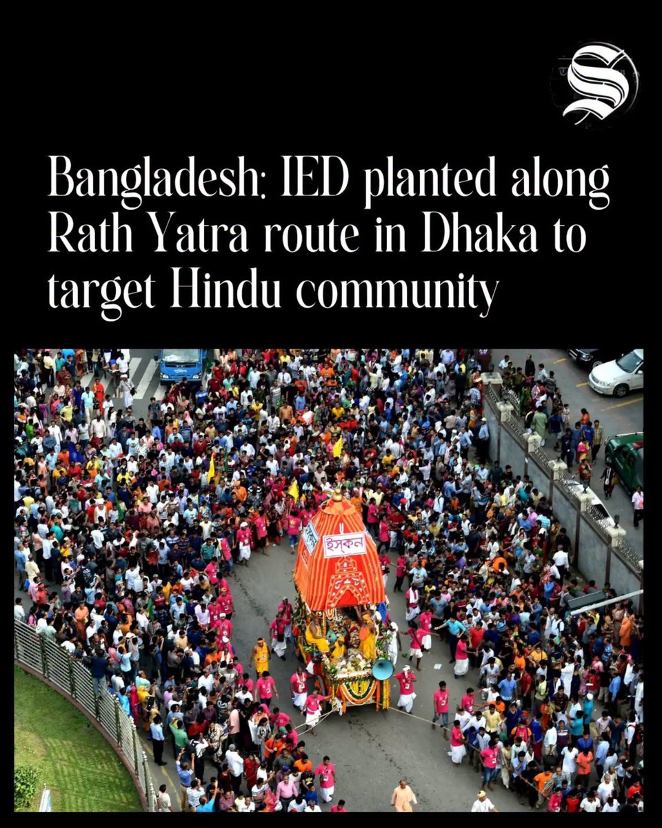 nishitmithu's tweet photo. In another disturbing incident targeting the Hindu community in Bangladesh, local police defused a powerful Improvised Explosive Device (IED) near Dhaka's Motijheel that had been planted along the route of a Rath Yatra procession, local media reported on Saturday.

#IEDBlast #BD https://t.co/CEihdPkW2o