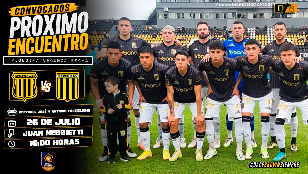 GiganteDelOeste's tweet photo. ⚽️ #Convocados | Se confirmó la lista de convocados para enfrentar a Mitre por la 22da fecha de la P. Nacional 2026.
➡️La convocatoria para este compromiso presentará dos ingresos con respecto del último encuentro.
➡️| https://t.co/OcPZaa5aJu
@CLUBAMITRE 🆚 @Club_AlteBrown https://t.co/zfwtn3myP5
