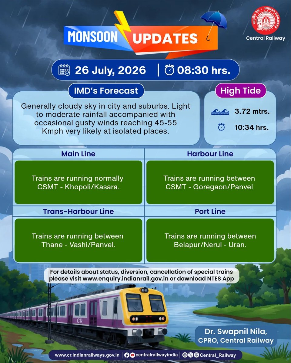Central_Railway's tweet photo. CR Monsoon Updates at 08:30 hrs on 26th July, 2026.

#CRUpdates #MumbaiRains
#MonsoonUpdates #CentralRailway
#MumbaiLocal https://t.co/oe9Ue2euBl
