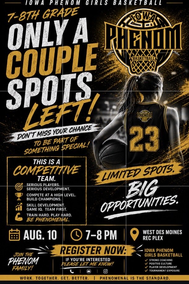cjmorrow8's tweet photo. 🚨 7TH–8TH GRADE GIRLS… THIS IS YOUR OPPORTUNITY! 🏀💛🖤 @iaphenombball 

We’re down to just a couple of roster spots on our Iowa Phenom 7th–8th Grade Girls team!

We're looking for girls who love to compete, want to be coached, and are ready to take their game to the next level.

At Iowa Phenom, we don't just play games—we develop players. 
✅ Elite skill development ✅ Basketball IQ ✅ Competitive practices ✅ Positive team culture ✅ Coaches who care about your growth on and off the court

If you're looking for a team that will challenge you, help you improve, and prepare you to compete at a high level, this is your chance.

📅 Tryout Date: August 10 ⏰ Time: 7:00–8:00 PM 📍 West Des Moines Rec Plex

🔥 Only a couple spots remain, and once they're gone, they're gone!
If you're ready to work hard, compete, and become part of one of the fastest-growing girls basketball programs in Iowa, don't wait. Register today or send us a message for more information!

#IowaPhenom #GirlsBasketball #BasketballTryouts #PlayerDevelopment #7thGradeBasketball #8thGradeBasketball #IowaBasketball #EarnEverything #Compete #BePhenom #NextLevelBasketball