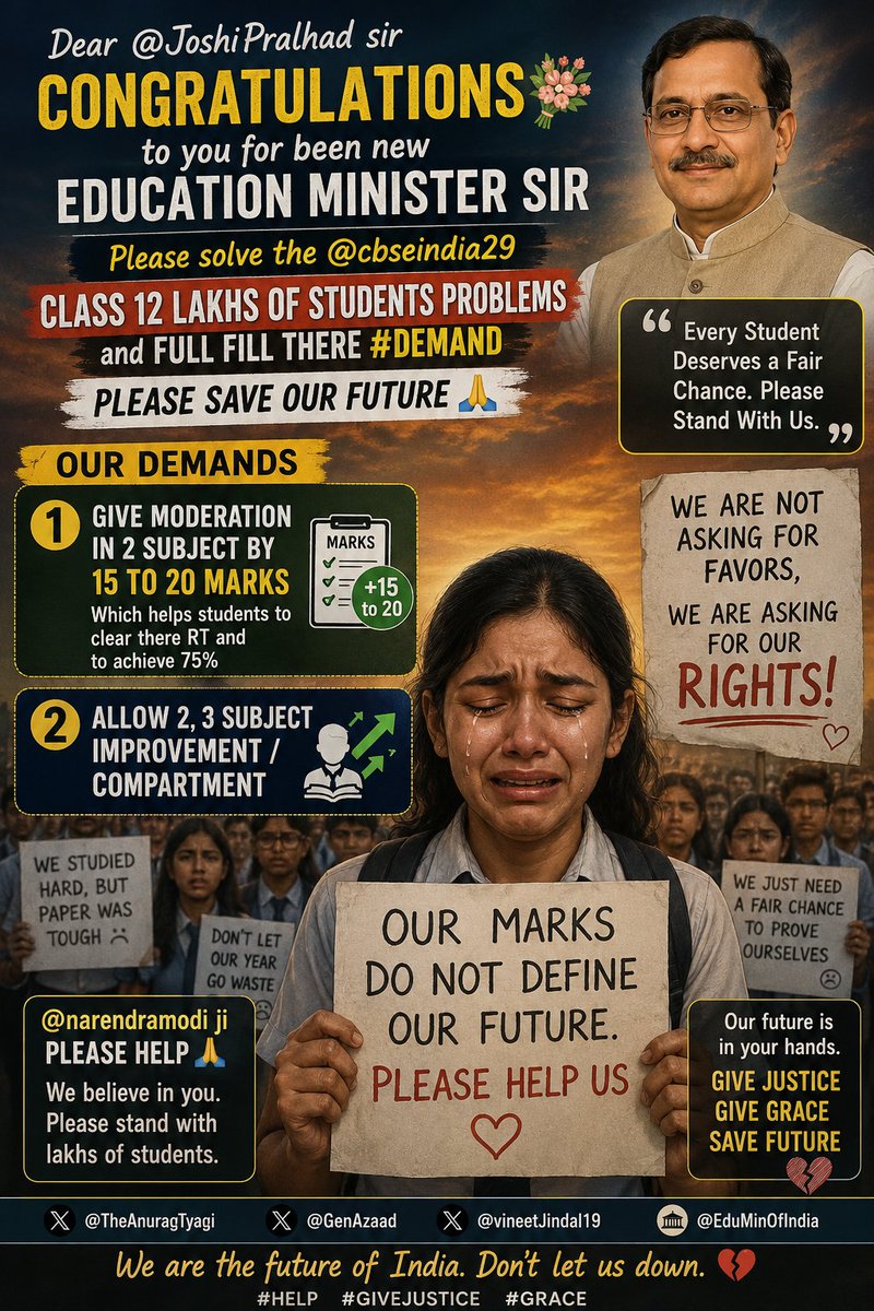 Rohit_0324's tweet photo. Respected @narendramodi plzz help #CBSE students of class 12 

Dear @JoshiPralhad sir congratulation to you for been new education minister sir plz solve the @cbseindia29 class 12 lakhs of students problems and full fill there #demand plz save our future. 

1) give moderation in 2 subject by 15 to 20 marks which helps students to clear there RT and To achievei 75% 

2)allow 2,3 subject improvement/ compartment

@narendramodi ji plz help 

@TheAnuragTyagi
@GenAzaad
@vineetJindal19 
@EduMinOfIndia

#help #Givejustice #Grace