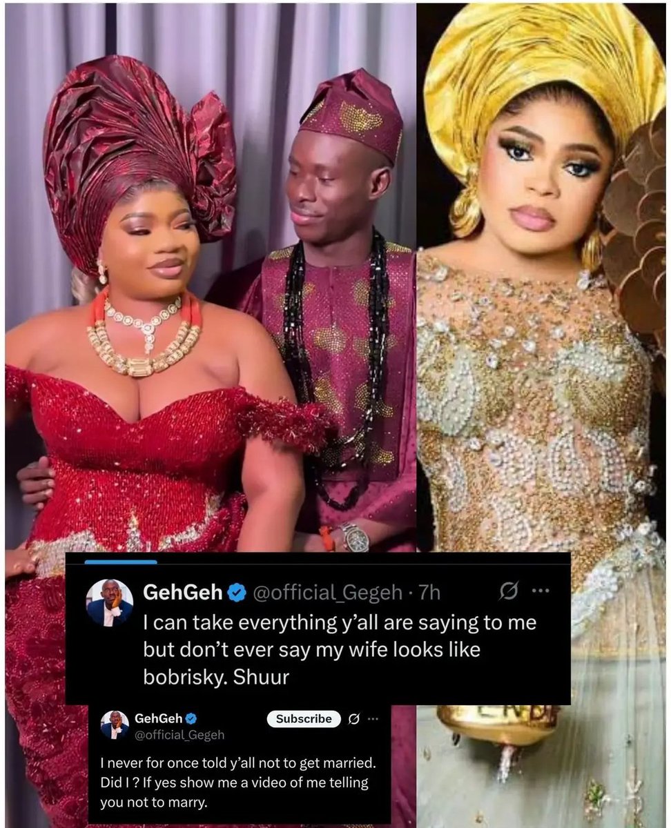 Verydakman_'s tweet photo. GehGeh denies telling men not to get married and warns those comparing his wife’s appearance to Bobrisky.

But now social media is asking: Does GehGeh’s wife really resemble Bobrisky, or are people just being unnecessarily dramatic? 👀🤔 https://t.co/7CFU9gwoyi