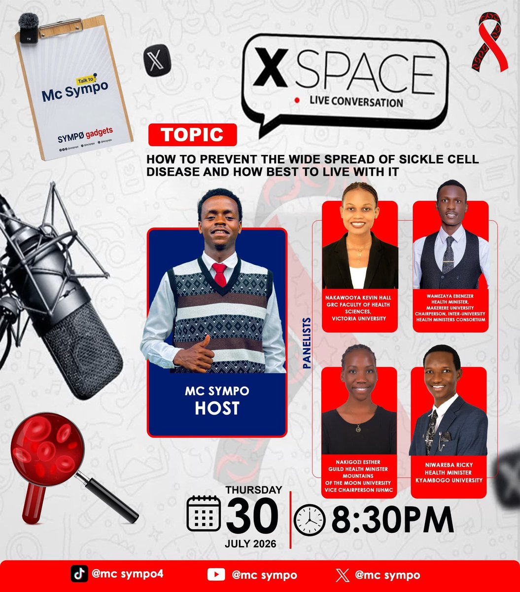 KNsamuye's tweet photo. 🩸 Let's Talk Sickle Cell. Let's Save Lives.

Join us this Thursday, 30th July 2026 at 8:30 PM (EAT) on X Spaces (@mc_sympo) as we discuss the importance of knowing your genotype, preventing sickle cell &amp; supporting those living with it 🤍

#SickleCellAwareness #KnowYourGenotype https://t.co/zd8Hl73a13