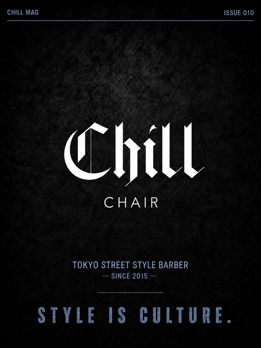 chill_barber's tweet photo. CHILL MAG
ISSUE 009

EAZY BUZZ CUT × SKIN FADE

Style is culture.
Tokyo Street Style Barber.

CUT BY TAIYO @sun_lion929 (Shibuya, Tokyo)

#chillchair #chillmag #tokyostreetstylebarber #buzzcut #easyperm https://t.co/mwOsvE4V5S