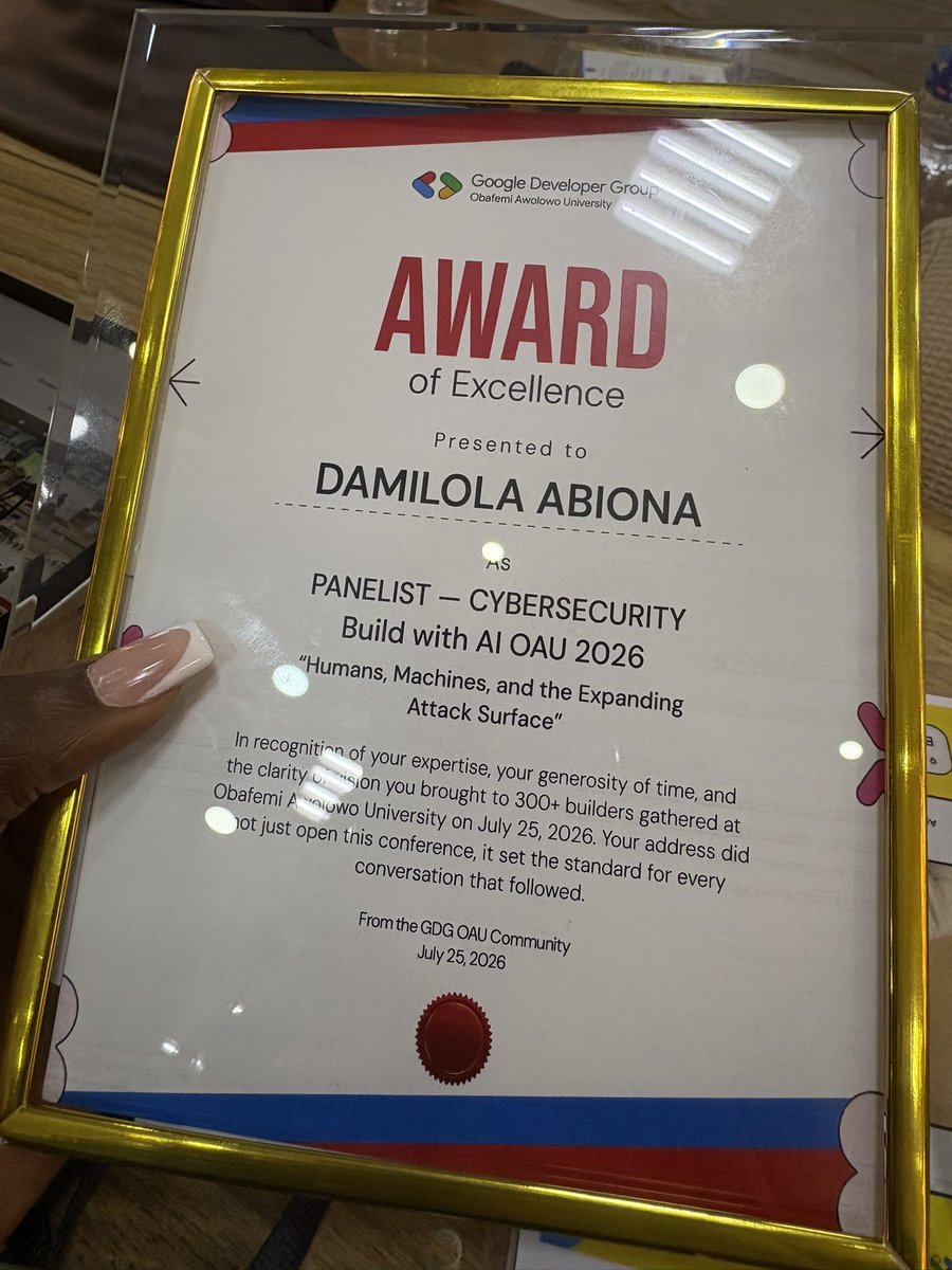 ce3nerd's tweet photo. Yesterday, I had the opportunity to participate as a panelist at BuildWithAIOAU, where we discussed Cybersecurity: Humans, Machines, and the Expanding Attack Surface.

Thank you @GDGOAU for the invitation and the Award of Excellence. Grateful for the opportunity to share &amp; learn https://t.co/HGXPaX6Q7x