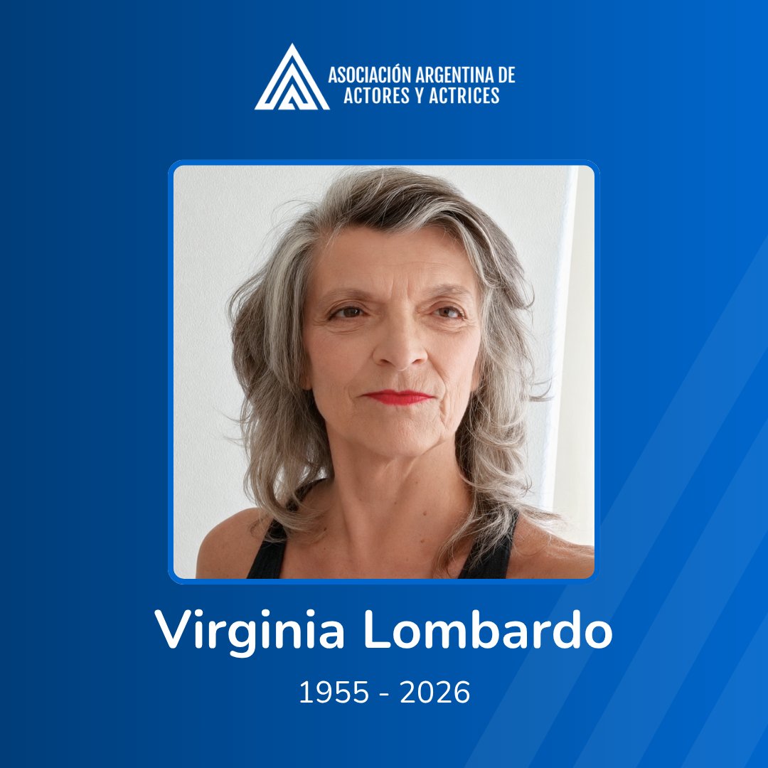 actoresprensa's tweet photo. Despedimos con profundo dolor a Virginia Lombardo, actriz, directora teatral y docente, quien desarrolló una extensa trayectoria de cinco décadas en teatro, cine y televisión.  Acompañamos con nuestras sentidas condolencias a sus seres queridos.
https://t.co/mB4Y182Tnv https://t.co/OzvYX0F4dR