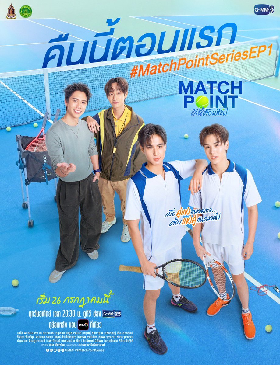 PKrittanun's tweet photo. #MatchPointSeries คืนนี้ตอนแรก ห้ามพลาด!

Official Trailer : https://t.co/5AYm9fcmug

‘Match Point รักนี้ต้องเสิร์ฟ’ 🎾💙
ทุกวันอาทิตย์ เวลา 20:30 น. ดูทีวี ช่อง GMM25
ดูย้อนหลัง แอป oneD ที่เดียว เวลา 21:30 น.
เริ่ม 26 กรกฎาคมนี้
#GMMTV https://t.co/B80aTbwmBM