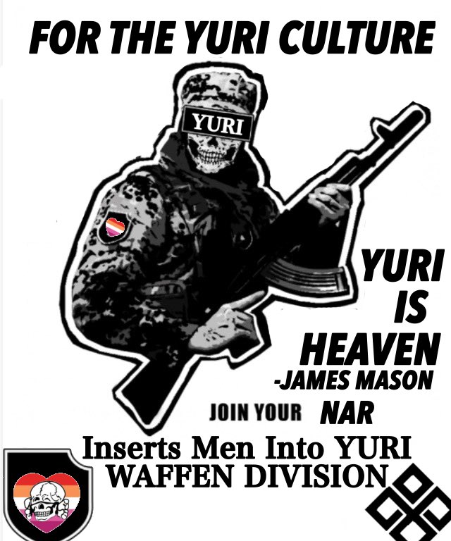 NAR_command's tweet photo. Resisting Yuri Fundamentalists.
Accelerate the collapse of order!
from NAR group (inserts men into Yuri WAFFEN DIVISION) https://t.co/M42M06Z55t